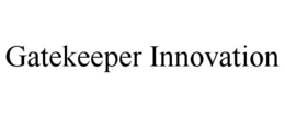 GATEKEEPER INNOVATION trademark