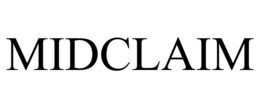 MIDCLAIM trademark