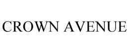 CROWN AVENUE trademark