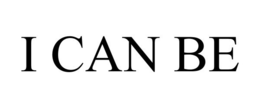 I CAN BE trademark