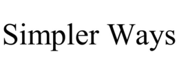 SIMPLER WAYS trademark