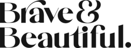 BRAVE & BEAUTIFUL. trademark