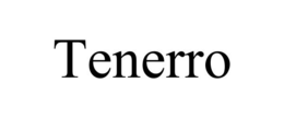 TENERRO trademark