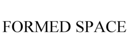 FORMED SPACE trademark