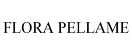 FLORA PELLAME trademark