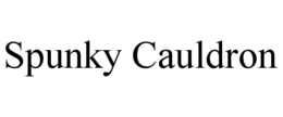 SPUNKY CAULDRON trademark