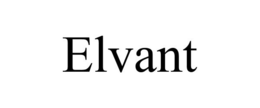 ELVANT trademark