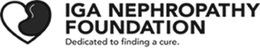 IGA NEPHROPATHY FOUNDATION DEDICATED TO FINDING A CURE. trademark