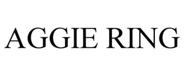 AGGIE RING trademark