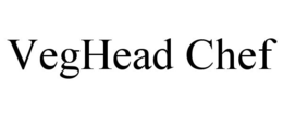 VEGHEAD CHEF trademark