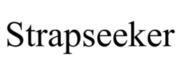 STRAPSEEKER trademark