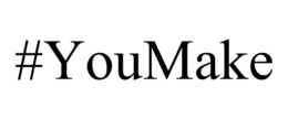 #YOUMAKE trademark