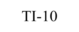 TI-10 trademark
