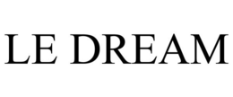LE DREAM trademark