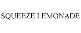 SQUEEZE LEMONADE trademark