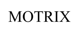 MOTRIX trademark