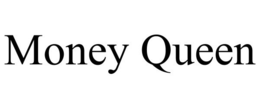 MONEY QUEEN trademark