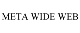 META WIDE WEB trademark