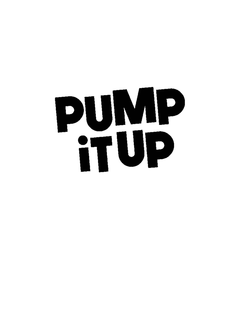 PUMP IT UP trademark