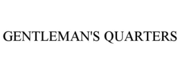 GENTLEMAN'S QUARTERS trademark