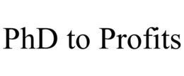 PHD TO PROFITS trademark