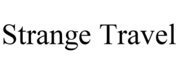 STRANGE TRAVEL trademark