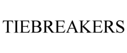TIEBREAKERS trademark