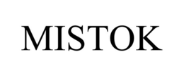 MISTOK trademark
