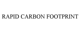 RAPID CARBON FOOTPRINT trademark