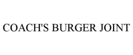 COACH'S BURGER JOINT trademark