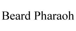 BEARD PHARAOH trademark