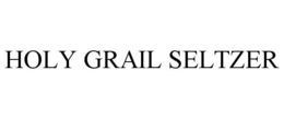 HOLY GRAIL SELTZER trademark