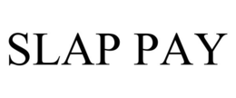 SLAP PAY trademark