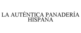 LA AUTÉNTICA PANADERÍA HISPANA trademark