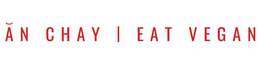 AN CHAY | EAT VEGAN trademark