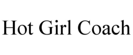HOT GIRL COACH trademark