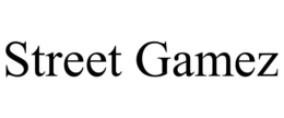 STREET GAMEZ trademark