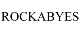 ROCKABYES trademark