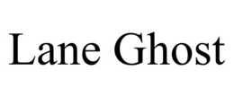 LANE GHOST trademark