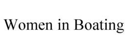 WOMEN IN BOATING trademark