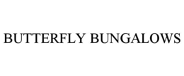 BUTTERFLY BUNGALOWS trademark