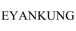 EYANKUNG trademark