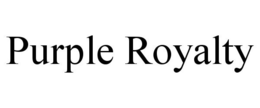 PURPLE ROYALTY trademark