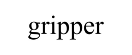 GRIPPER trademark