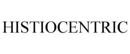 HISTIOCENTRIC trademark