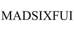 MADSIXFUI trademark