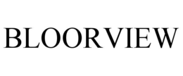 BLOORVIEW trademark