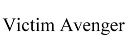 VICTIM AVENGER trademark