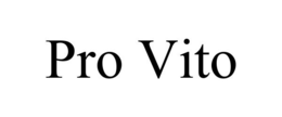 PRO VITO trademark