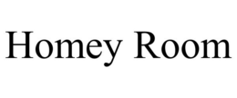HOMEY ROOM trademark